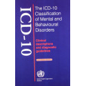 The Icd-10 Classification Of Mental & Behavioural Disorders:Clinical Descriptions And Diagnostic Guidelines book by W.H.O