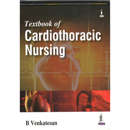 Textbook of Cardiothoracic Nursing book by Venkatesan B