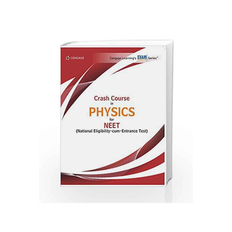 Crash Course in Physics for NEET by Cengage Learning India Book-9788131533369