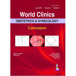 WORLD CLINICS OBSTETRICS & GYNECOLOGY CONTRACEPTION JUNE 2013 (VOL.3, NO.1) book by Arora Mala