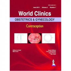 WORLD CLINICS OBSTETRICS & GYNECOLOGY CONTRACEPTION JUNE 2013 (VOL.3, NO.1) book by Arora Mala - Back Cover