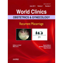 World Clinics: Obstetrics & Gynecology: Recurrent Miscarriage (POD) book by Mala Arora, Arora Mala