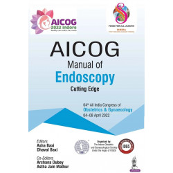 AICOG WORKSHOP MANUAL OF ENDOSCOPY book by Asha Baxi, Dhaval Baxi