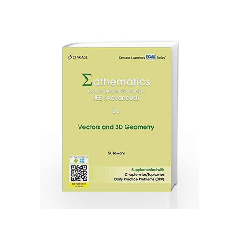 Mathematics for Joint Entrance Examination JEE (Advanced): Vectors & 3D Geometry by G. Tewani Book-9788131533925
