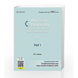 Physical Chemistry for Joint Entrance Examination JEE (Advanced): Part 1 by K. S. Verma Book-9788131533956