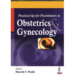 Practical Tips for Practitioners in Obstetrics and Gynecology book by Haresh U Doshi