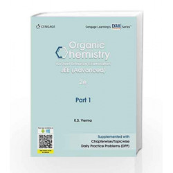 Organic Chemistry for Joint Entrance Examination JEE (Advanced): Part 1 by K. S. Verma Book-9788131533970