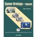 Gynae-Urology Update book by Dutta
