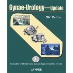 Gynae-Urology Update book by Dutta