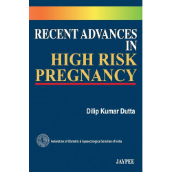 RECENT ADVANCES IN HIGH RISK PREGNANCY book by Dutta Dilip Kumar