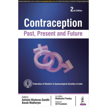 CONTRACEPTION PAST, PRESENT & FUTURE book by Bhalerao-Gandhi Ashwini