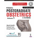 FOGSI’S POSTGRADUATE OBSTETRICS: A TEXTBOOK (VOLUME 1) book by Alpesh Gandhi, Parikshit Tank