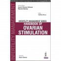 Infertility Management Series: Handbook of Ovarian Stimulation (POD) book by Sulbha Arora - Back Cover