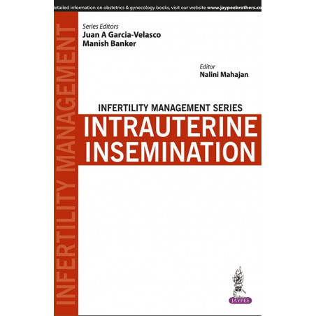 INFERTILITY MANAGEMENT SERIES:INTRAUTERINE INSEMINATION book by Garcia-Velasco Juan A