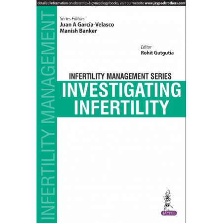 Infertility Management Series: Investigating Infertility book by Garcia-Velasco Juan A