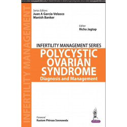 Infertility Management Series: Polycystic Ovarion Syndrome (Diagnosis and Management) book by Richa Jagtap, Manish Banker
