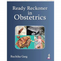 Ready Reckoner in Obstetrics: Exam-Oriented Guide for MBBS, MD/MS/DNB and NEET-PG Aspirants | Quick-Recall Tables, Flowchart… -