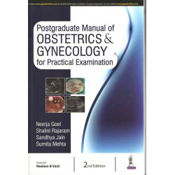 (OLD EDITION) Postgraduate Manual of Obstetrics & Gynecology for Practical Examination book by Neerja Goel, Shalini Rajaram