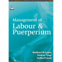MANAGEMENT OF LABOUR & PUERPERIUM book by Gupta M Madhavi - Back Cover