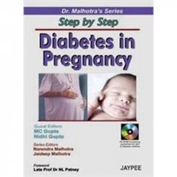 STEP BY STEP DIABETES IN PREGNANCY WITH CD-ROM(DR.MALHOTRA'S SERIES) book by Gupta