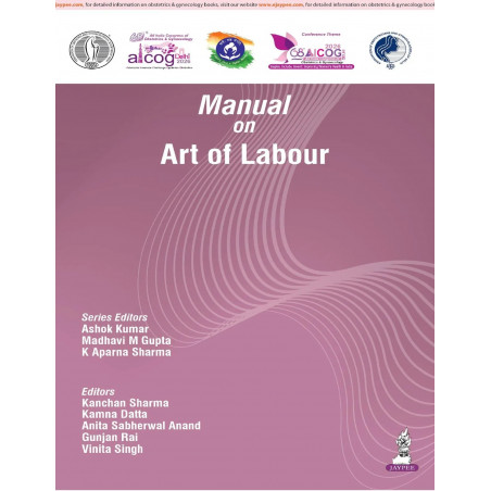 Manual on Art of Labour by FOGSI AICOG 2026 for Obstetrics and Gynecology Postgraduates and Obstetricians | Workshop Guide t…