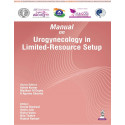 Manual on Urogynecology in Limited-Resource Setup for OBG Postgraduates and Gynecologists | FOGSI AICOG 2026 Guide to Prolap…