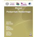 Manual on Postpartum Hemorrhage for Obstetricians and Gynecologists | FOGSI AICOG 2026 Manual with SR Cannula, Chhattisgarh…