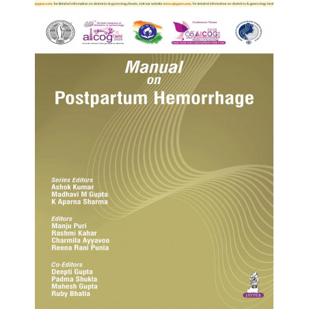 Manual on Postpartum Hemorrhage for Obstetricians and Gynecologists | FOGSI AICOG 2026 Manual with SR Cannula, Chhattisgarh…