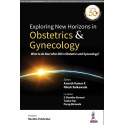EXPLORING NEW HORIZONS IN OBSTETRICS & GYNECOLOGY: WHAT TO DO NEXT AFTER MD IN OBSTETRICS AND GYNECO book by Aswath Kumar R…