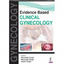 EVIDENCE BASED CLINICAL GYNECOLOGY book by kumar Devender, Singh Nilanchali - Back Cover