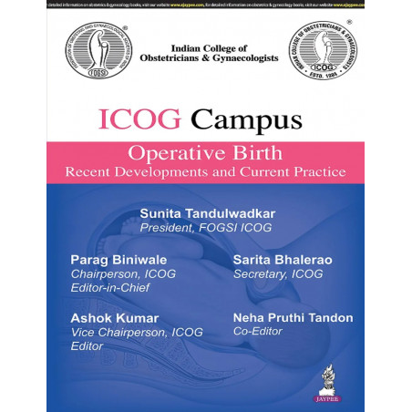 ICOG CAMPUS OPERATIVE BIRTH RECENT DEVELOPMENTS AND CURRENT PRACTICE book by Parag Biniwale, Ashok Kumar