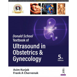 DONALD SCHOOL TEXTBOOK OF ULTRASOUND IN OBSTETRICS & GYNECOLOGY book by Asim Kurjak, Frank A Chervenak