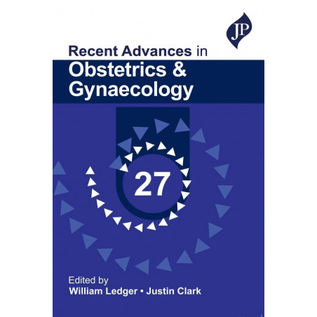 Recent Advances in Obstetrics & Gynaecology 27 book by William Ledger, Justin Clark