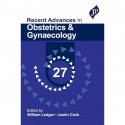 Recent Advances in Obstetrics & Gynaecology 27 book by William Ledger, Justin Clark - Back Cover