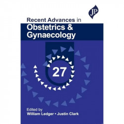 Recent Advances in Obstetrics & Gynaecology 27 book by William Ledger, Justin Clark - Back Cover