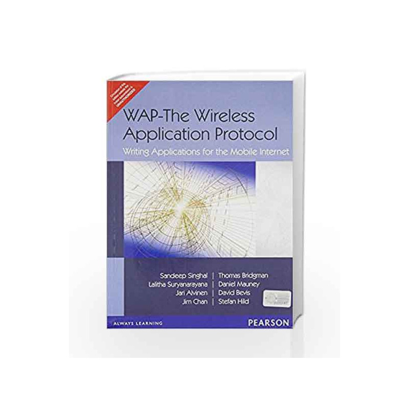 Wap -The Wireless Application Protocol: Writing Applications for the Mobile Internet by Singhal Book-9788131701287