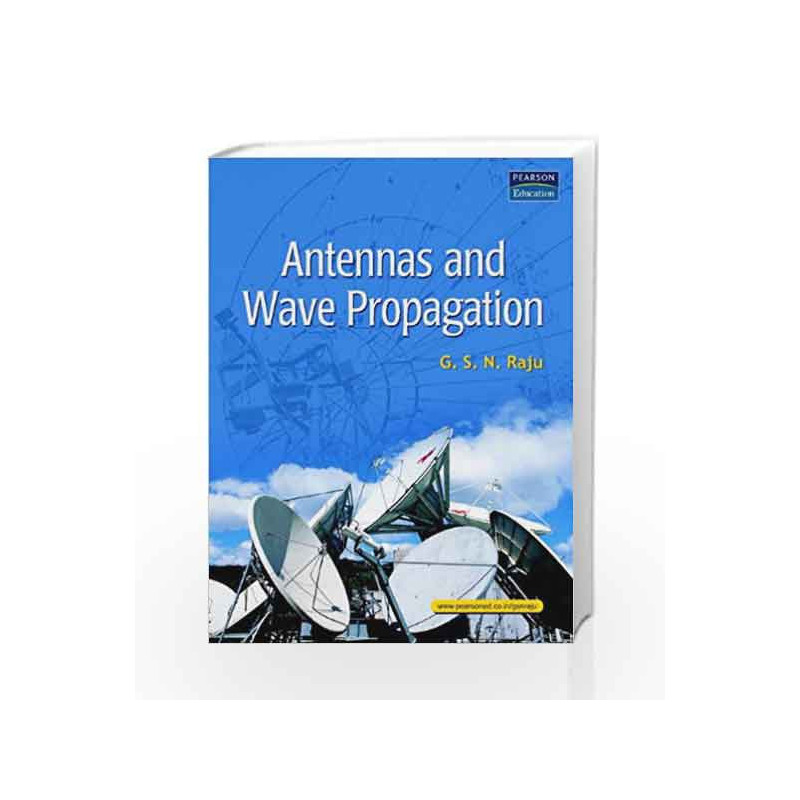 Antennas and Wave Propagation, 1e by RAJU Book-9788131701843