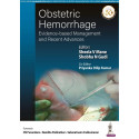 OBSTETRIC HEMORRHAGE: EVIDENCE-BASED MANAGEMENT AND RECENT ADVANCES book by Sheela Mane, Shobha N. Gudi
