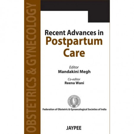Recent Advances in Postpartum Care book by Megh Mandakini