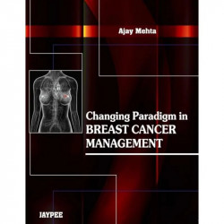 CHANGING PARADIGM IN BREAST CANCER MANAGEMENT book by Mehta - Back Cover