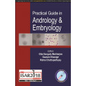 PRACTICAL GUIDE IN ANDROLOGY & EMBRYOLOGY ISAR 2018 book by M.D. Mukherjee, Gita Ganguly, M.D. Khastgir, Gautam