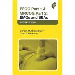 EFOG PART 1 & MRCOG PART 2: EMQS AND SBAS book by Sambit Mukhopadhyay, Tahir A Mahmood - Back Cover