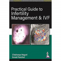 PRACTICAL GUIDE TO INFERTILITY MANAGEMENT & IVF book by Chaitanya Nagori, Sonal Panchal - Back Cover