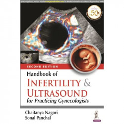 Handbook Of Infertility & Ultrasound For Practicing Gynecologists book by Chaitanya Nagori, Sonal Panchal - Back Cover