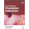 PRACTICAL GUIDE TO OVULATION INDUCTION book by Chaitanya Nagori, Sonal Panchal - Back Cover