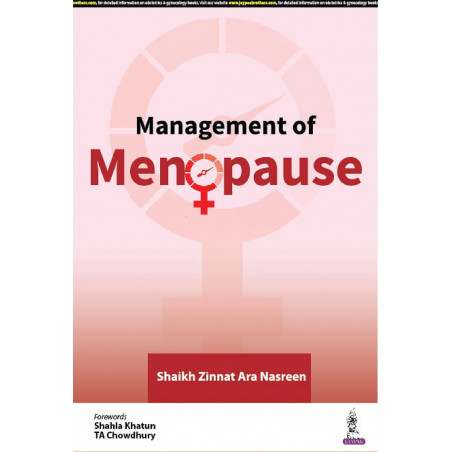 MANAGEMENT OF MENOPAUSE book by Shaikh Zinnat Ara Nasreen, Shahla Khatun