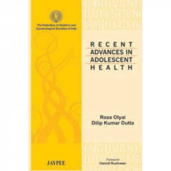 RECENT ADVANCES IN ADOLESCENT HEALTH book by Olyai