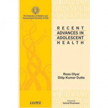 RECENT ADVANCES IN ADOLESCENT HEALTH book by Olyai