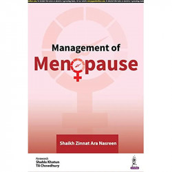 MANAGEMENT OF MENOPAUSE book by Shaikh Zinnat Ara Nasreen, Shahla Khatun - Back Cover