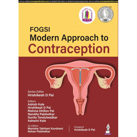 FOGSI: Modern Approach to Contraception book by Hrishikesh D Pai, Rishma Dhillon Pai Ashish Kale, Nandita Palshetkar , Sunit…